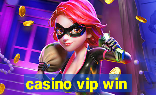 casino vip win
